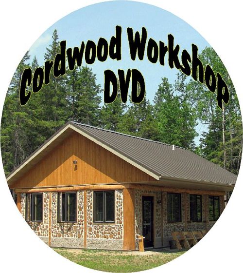 Cordwood Workshop DVD 3